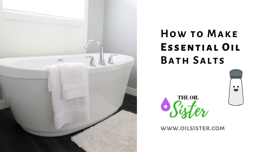 essential oil bath salts