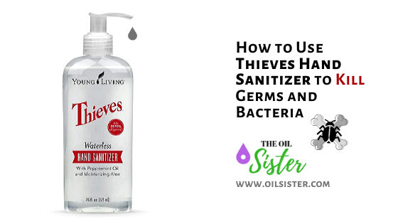 thieves hand sanitizer kills germs
